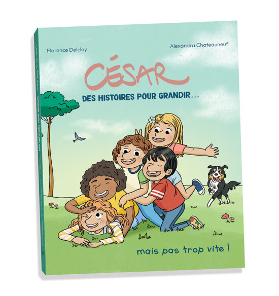 BD César, des histoires pour grandir...mais pas trop vite ! Editions Chocolatine - juin 2025